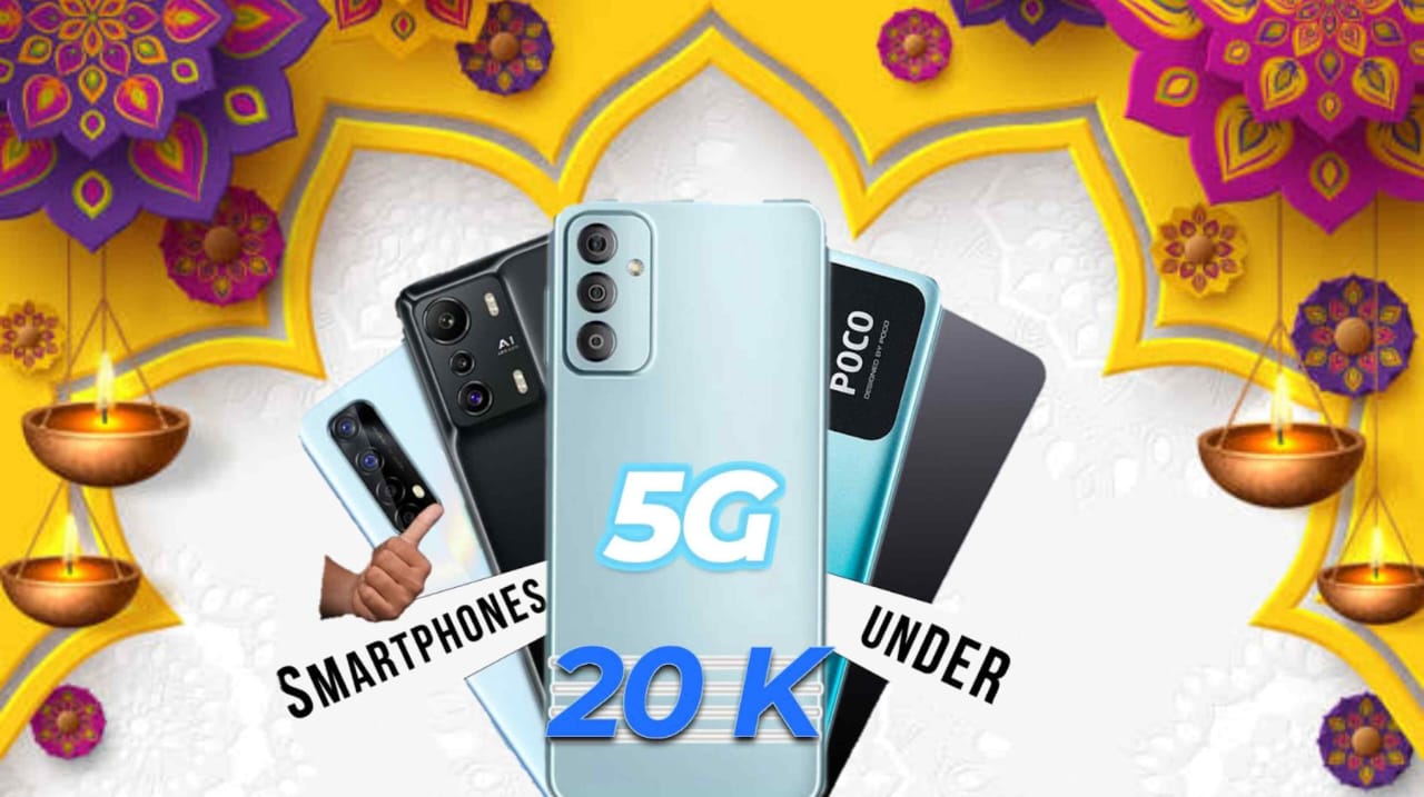 Dhanteras 2022: Top 10 5G smartphones to buy under Rs 20,000 this festival